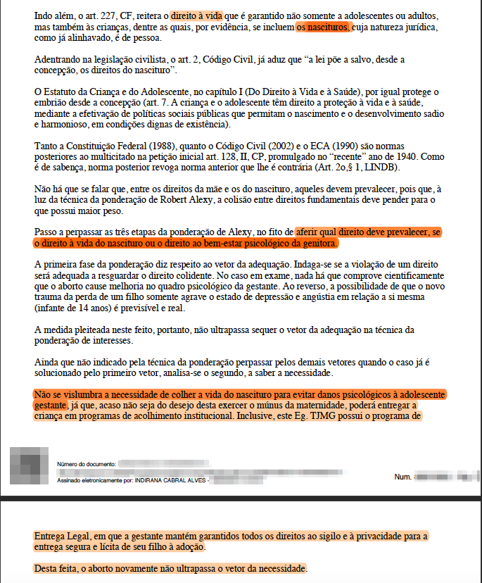 Juíza nega aborto legal para menina vítima de estupro e teria exposto sentença no WhatsApp 32 Trecho da sentença elaborada pela juíza Indirana Cabral. Segundo juristas ouvidos pela reportagem, o documento teria sido vazado pela magistrada em um grupo de WhatsApp
